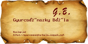 Gyurcsánszky Béla névjegykártya